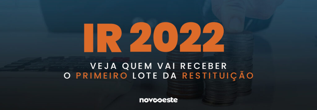 Restituição do Imposto de Renda 2022