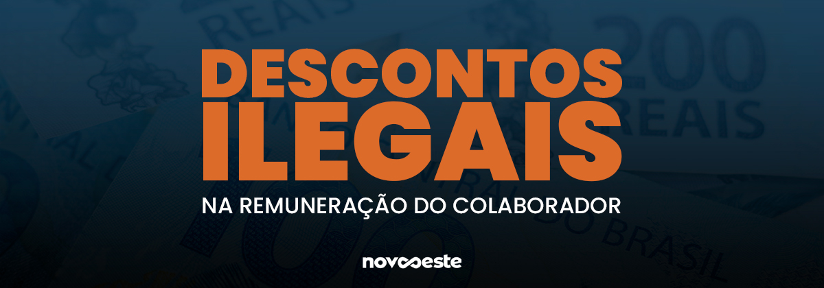 Descontos ilegais na remuneração do empregado