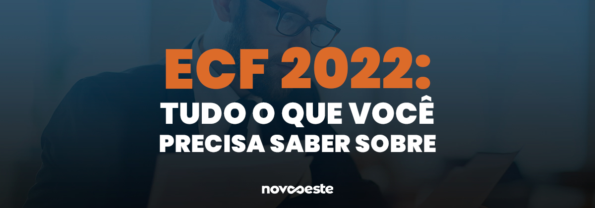 ECF 2022: Tudo o que você precisa saber sobre