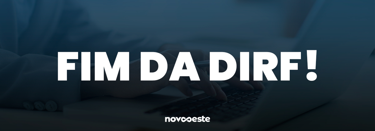 Fim da DIRF!