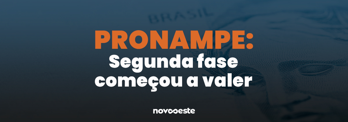 Pronampe: Segunda fase começou a valer