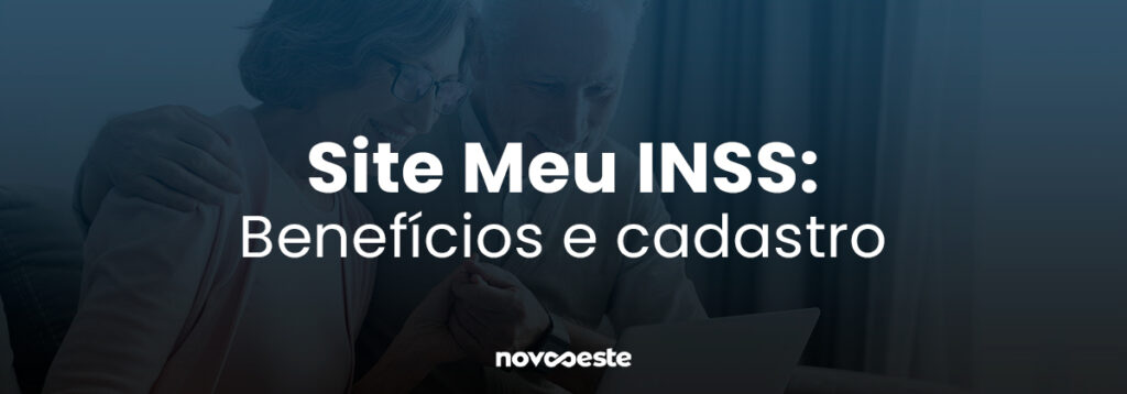 Site Meu INSS: Benefícios e cadastro