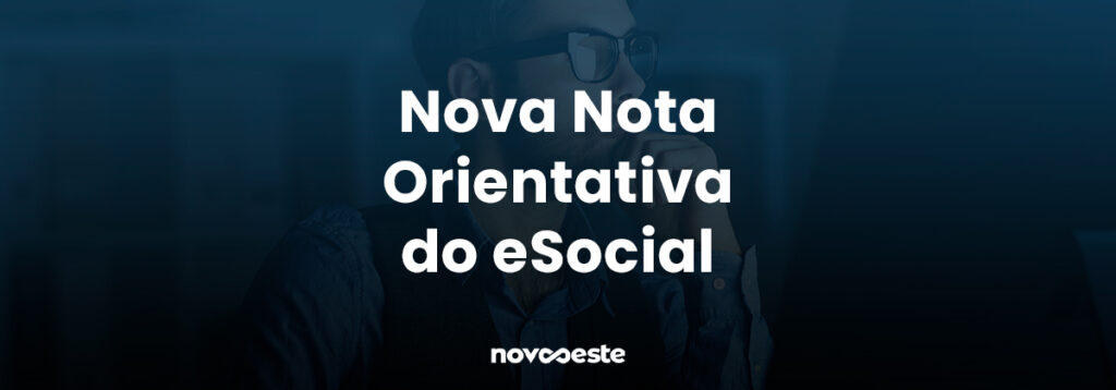 Nova-Nota-Orientativa-do-eSocial